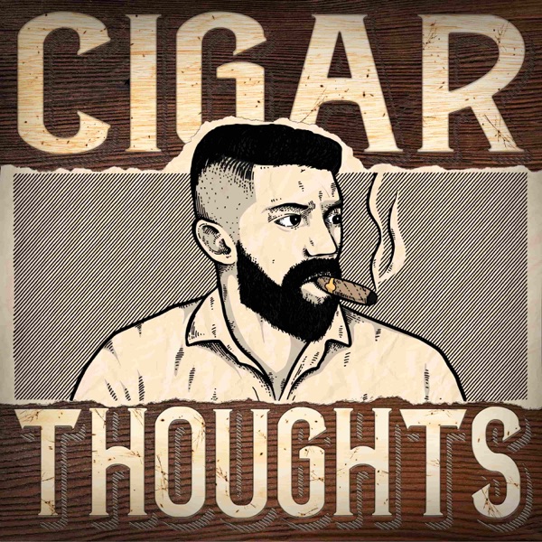Cigar Thoughts
