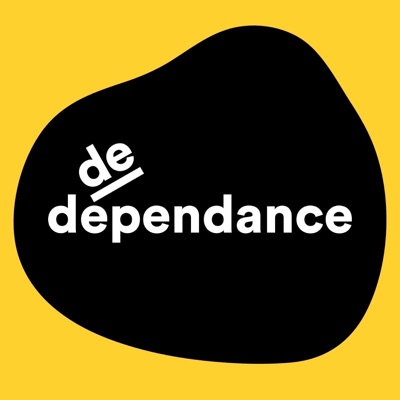 De Dépendance Podcast De Dépendance Podcast
