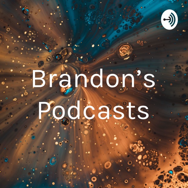Brandon’s Podcasts Artwork