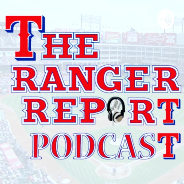 The Ranger Report Podcast Artwork