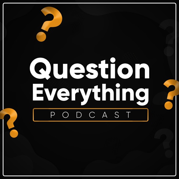 Question Everything Artwork