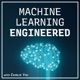 Machine Learning Engineered