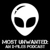 Most Unwanted: An X-Files Podcast