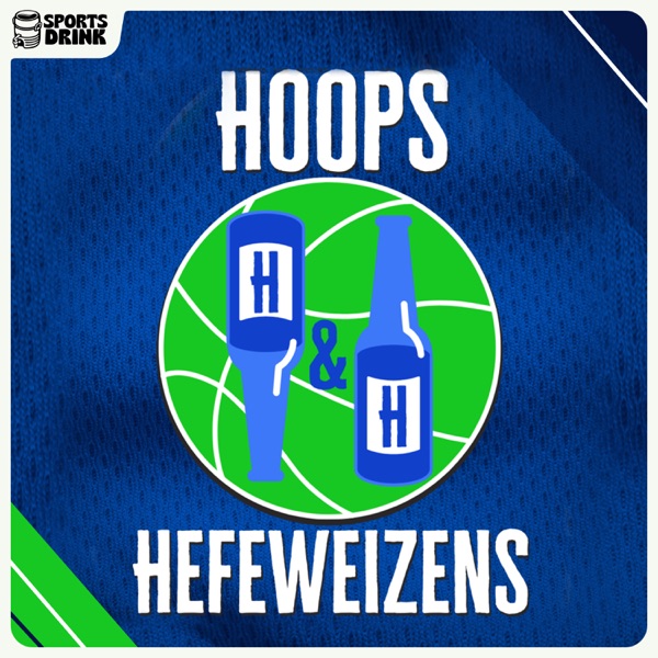 Artwork for Hoops and Hefeweizens