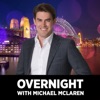 Overnight with Michael McLaren