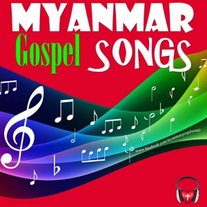 Myanmar Gospel Songs