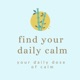 Find Your Daily Calm