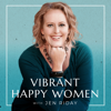 Vibrant Happy Women - Dr. Jen Riday