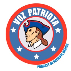 Voz Patriota: Podcast de Patriots Mexico