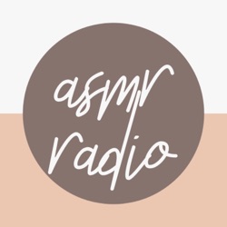 ASMR Radio 