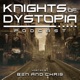 Knights of Dystopia