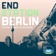Endstation Berlin: Von der Wupper an die Spree