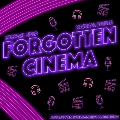 Forgotten Cinema