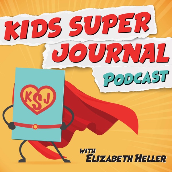 Kids Super Journal Podcast Artwork