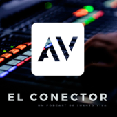 El Conector AV - Juan Jose Vila