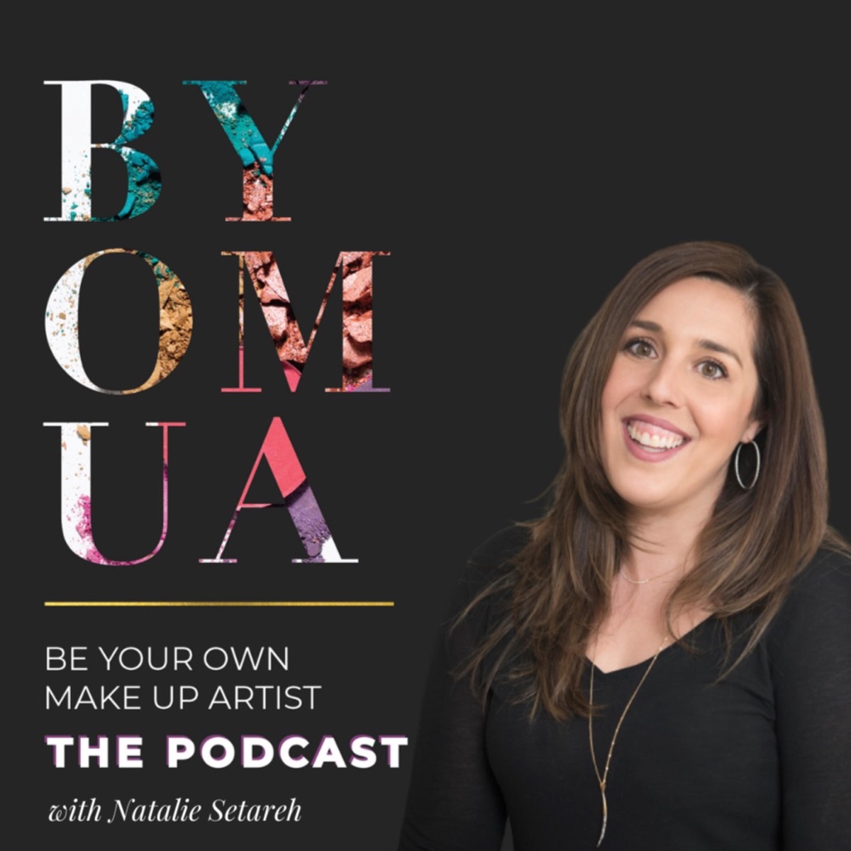 Be Own Makeup with Natalie Setareh - Podcast – Podtail