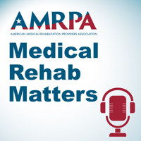 Medical Rehab Matters - Tim Callahan