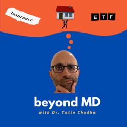 beyond MD with Dr. Yatin Chadha
