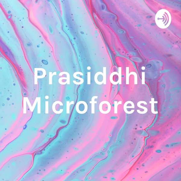 Prasiddhi Microforest Artwork