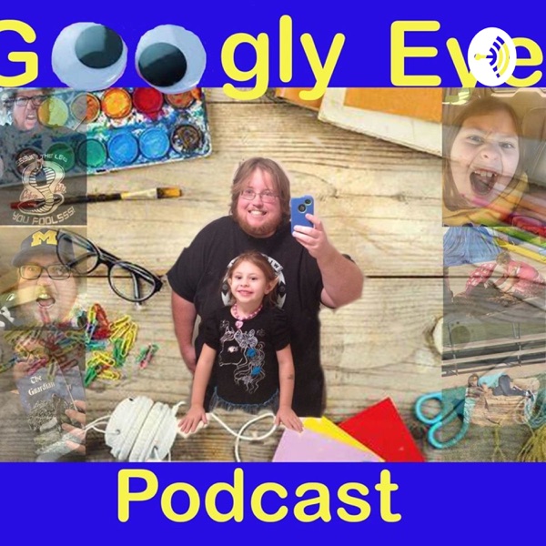 The Googly Eyes Podcast Artwork