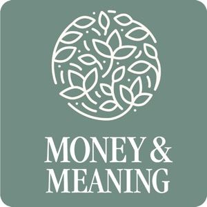 The Money and Meaning Show