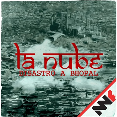 La Nube - Disastro a Bhopal La Nube - Disastro a Bhopal