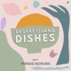 Desert Island Dishes