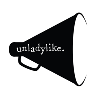 UnladylikePodcast podcast