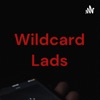 Wildcard Lads artwork