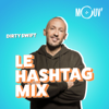 Le Hashtag Mix - Mouv'