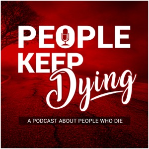 People Keep Dying