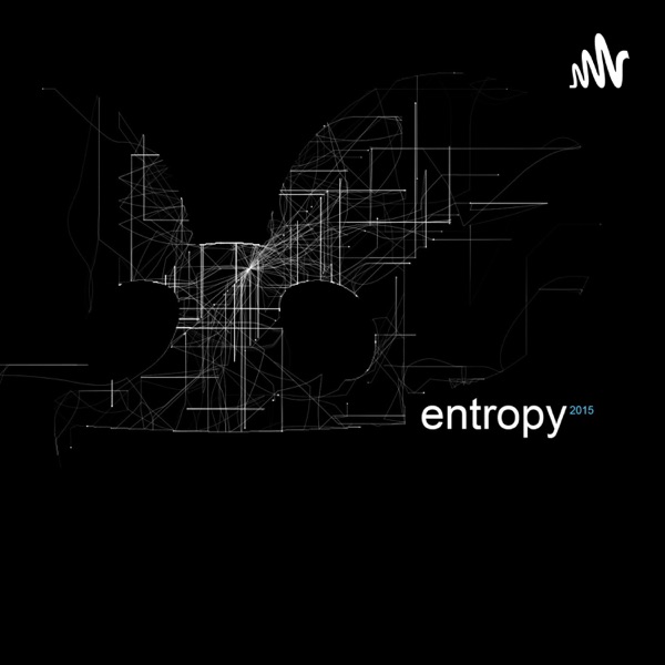 Entropy And The Arrow Of Time (Not In Detail In This One) Artwork