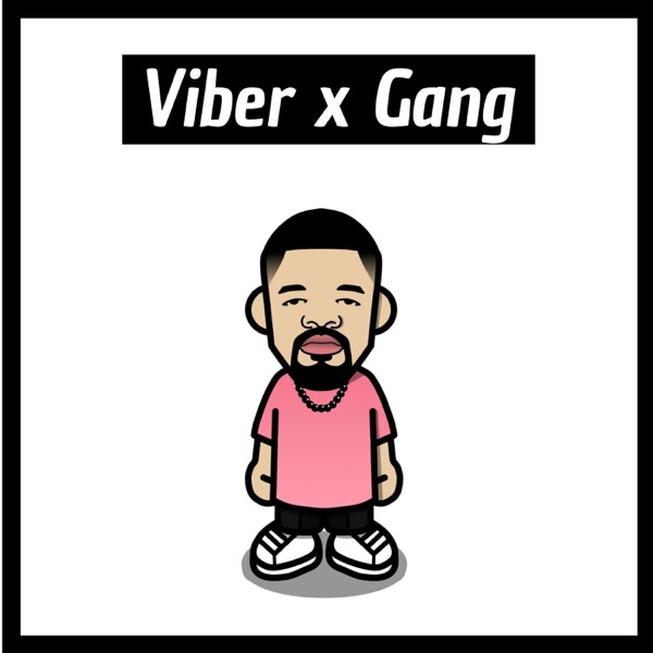 Viber X Gang Artwork