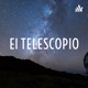 El TELESCOPIO