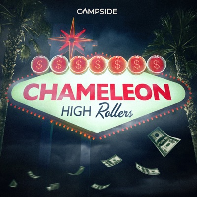 Chameleon: High Rollers Chameleon: High Rollers
