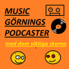 Music Görnings Podcaster (GRATIS-FEEDEN) - Dom Viktiga Skorna