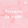 Proyecto De Inglés  artwork