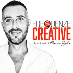 FREQUENZE CREATIVE · Ep. 05 - Come essere un buon cliente - Parte 2