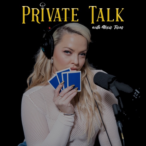 Private Talk With Alexis Texas Artwork