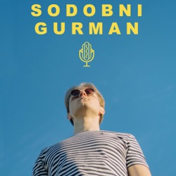 Sodobni Gurman Podkast