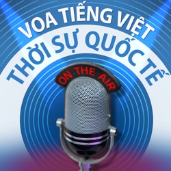 Thời sự quốc tế - VOA