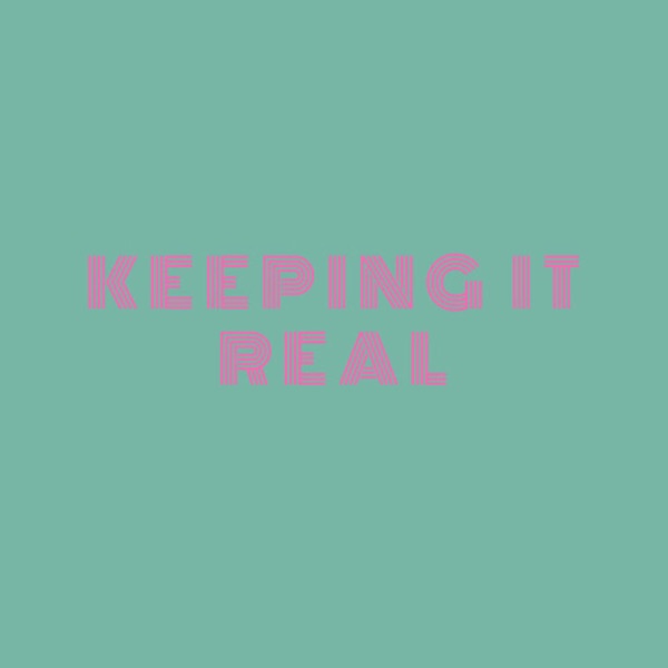 Keeping it Real Artwork