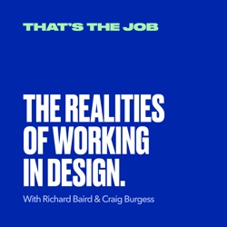 The realities of working in design.