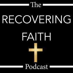 Recovering Faith