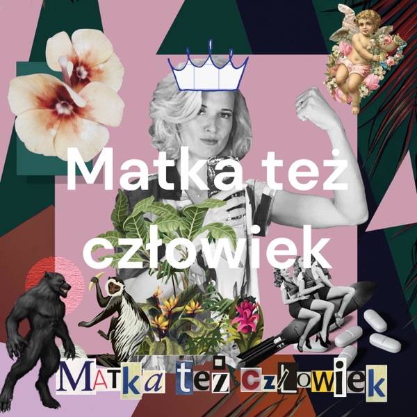 Matka też człowiek