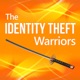 The Identity Theft Warriors
