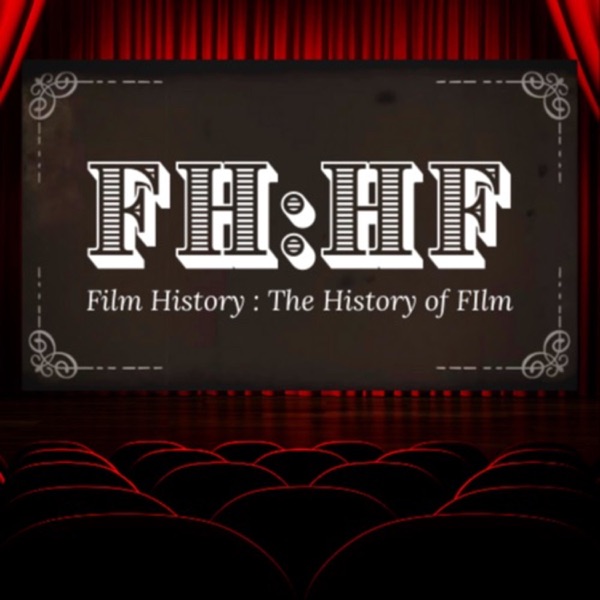 Film History: The History Of Film Artwork