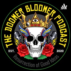 Doomer Bloomer Podcast Season 2 Episode #23 (Chris Earnshaw on Spritual Free Masonary & Daoism)