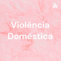 Violência Doméstica