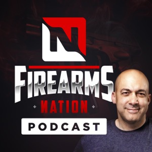 Firearms Nation Podcast